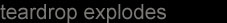 Teardrop_Explodes