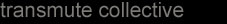 transmute_collective